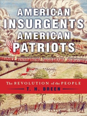 cover image of American Insurgents, American Patriots